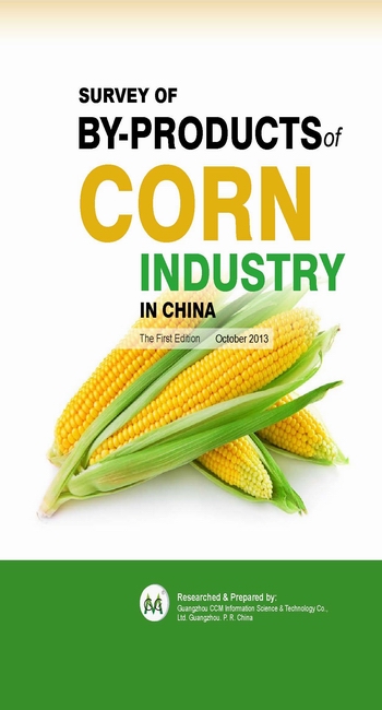 Survey of By-products of Corn Industry in China